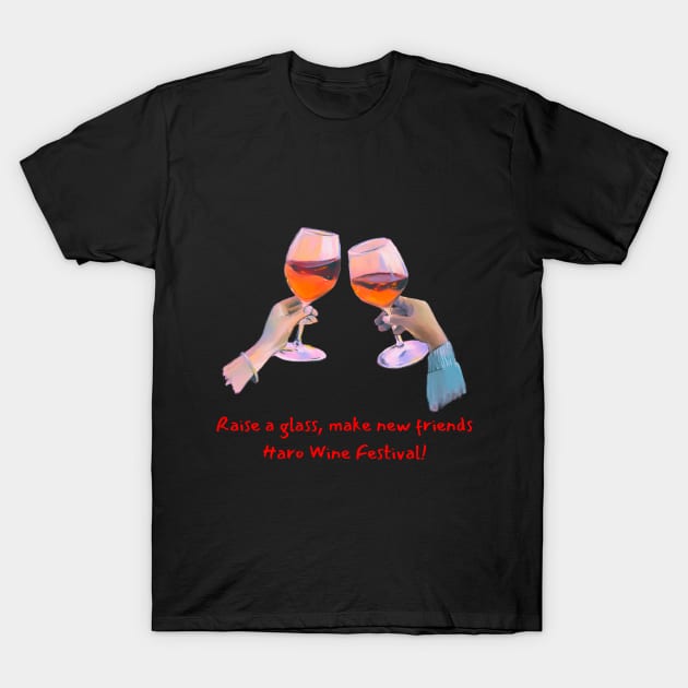 Haro Wine Festival T-Shirt by PixelWolf Designs